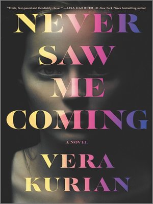 cover image of Never Saw Me Coming